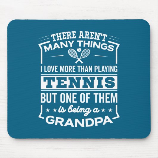 Being A Tennis Grandpa Funny Old Man Mousepad (Vorne)