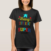 Being Different Makes Me Super Special Autism Awar T-Shirt (Vorderseite)