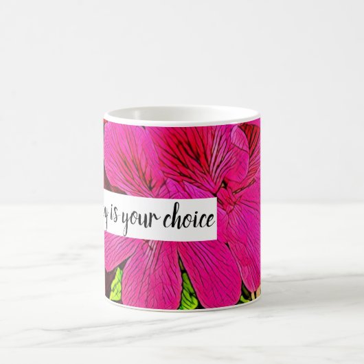 Being happy is your choice blooming flower kaffeetasse (Mittel)