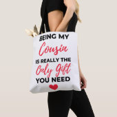Being My Cousin Is Really The Only Gift 2 Tasche (Von Nahem)