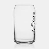 Being My Sister Is the Only Gift You Need Design Dosenglas (Rechts)