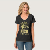 Being Nico Is My Job T-Shirt (Vorderseite Vollansicht)