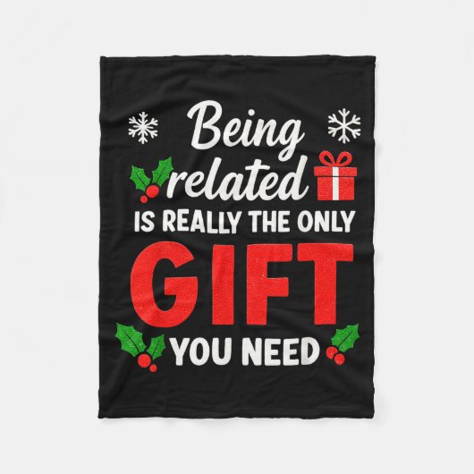 Being Related To Me Funny Christmas Family Xmas Pa Fleecedecke (Vorderseite)