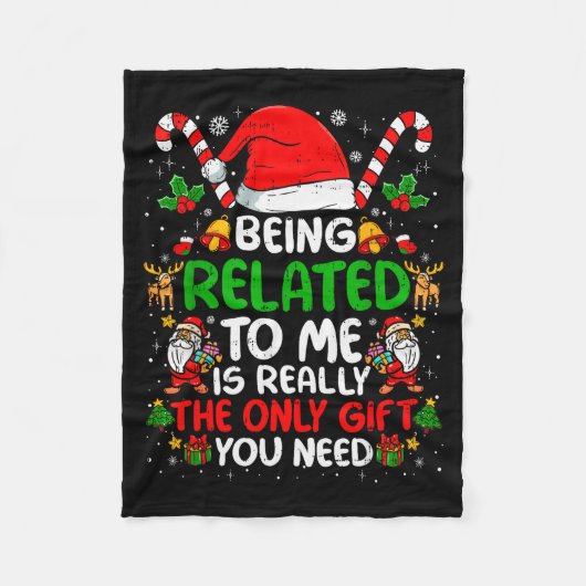 Being Related To Me Funny Christmas Family Xmas Pa Fleecedecke (Vorderseite)
