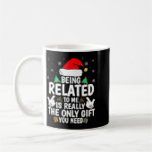 Being Related To Me Funny Christmas Family Xmas Pa Kaffeetasse (Links)