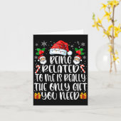 Being Related To Me Funny Christmas Family Xmas Pa Karte (Gelbe Blume)