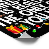 Being Related To Me Funny Christmas Family Xmas Pa Poster (Ecke)