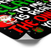 Being Related To Me Funny Christmas Family Xmas Pa Poster (Ecke)
