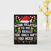 Being Related To Me Gift Funny Christmas Family Xm Karte (Gelbe Blume)
