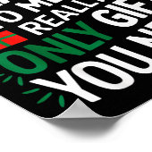 Being Related To Me Is The Only Gift You Need Poster (Ecke)