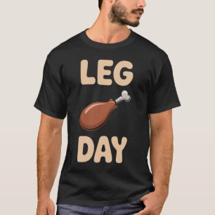 Beintag - Erntedankfestmahl & Gym-Humor T-Shirt