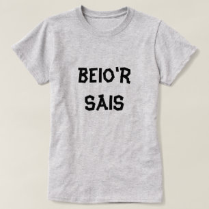 beio'r Sais I Schuld an dem Engländer T-Shirt