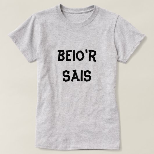 beio'r Sais I Schuld an dem Engländer T-Shirt (Design vorne)