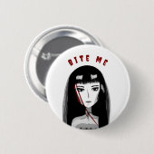 Beiß mich Emo Pin Button (Vorne & Hinten)
