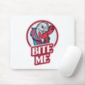 Beiß mich mousepad (Mit Mouse)