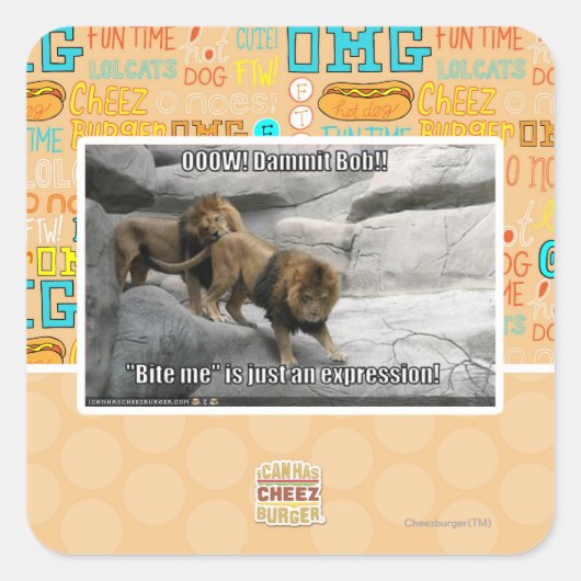 Beiß mir ist nur ein Ausdruck! Quadratischer Aufkleber (Vorderseite)