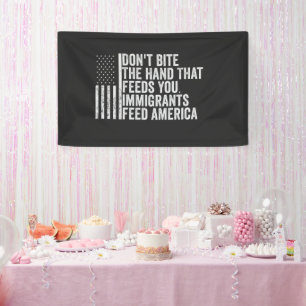 Beiß nicht die Hand, die dir Amerikaner Füttre Banner