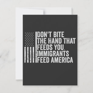 Beiß nicht die Hand, die dir Amerikaner Füttre Mitteilungskarte
