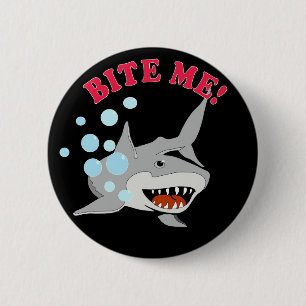 Beißen Sie mich Haifisch Button