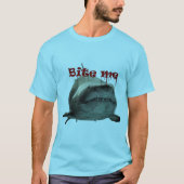 Beißen Sie mich! Lassen Sie den Haifisch sagen T-Shirt (Vorderseite)