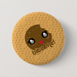 Beißen Sie mich! Plätzchenausgabe Button