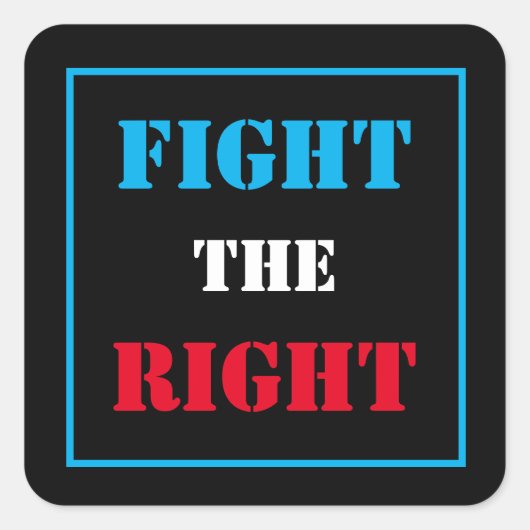 BEKÄMPFEN DER RECHTEN Aufkleber (Vorderseite)