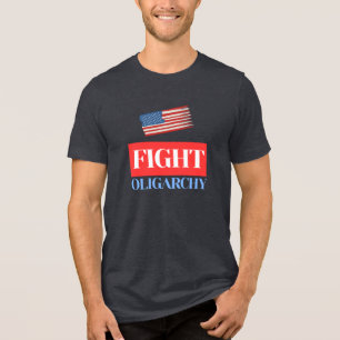 Bekämpfung der Oligarchie - Vintage amerikanische  Tri-Blend Shirt