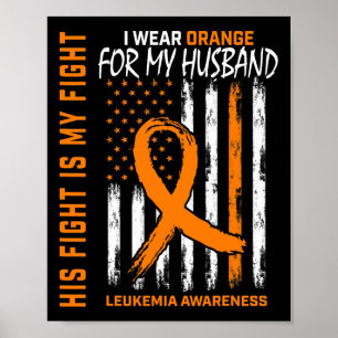 Bekämpfung der Orangen Leukämie Krebs Bewusstsein Poster