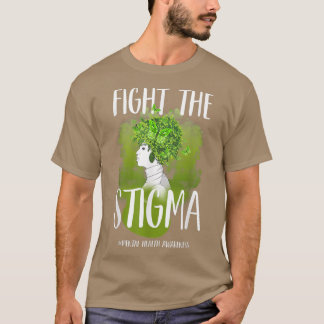 Bekämpfung der Stigma Frauen Bewusstsein für psych T-Shirt