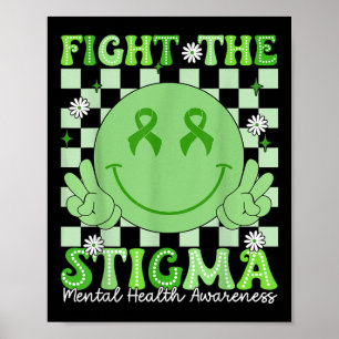 Bekämpfung der Stigma Groovy Smile Gesicht psychis Poster