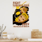 Bekämpfung der Tuberkulose unter Einhaltung der Ge Poster (Küche)