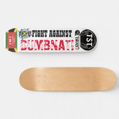 BEKÄMPFUNG DES DUMBNATI-Skateboards Skateboard (Horizontal)