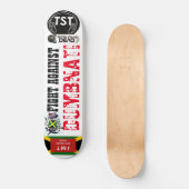 BEKÄMPFUNG DES DUMBNATI-Skateboards Skateboard (Vorderseite)