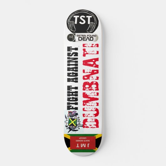 BEKÄMPFUNG DES DUMBNATI-Skateboards Skateboard (Vorderseite)