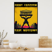 Bekämpfung des Faschismus Rette Museen Poster (Küche)