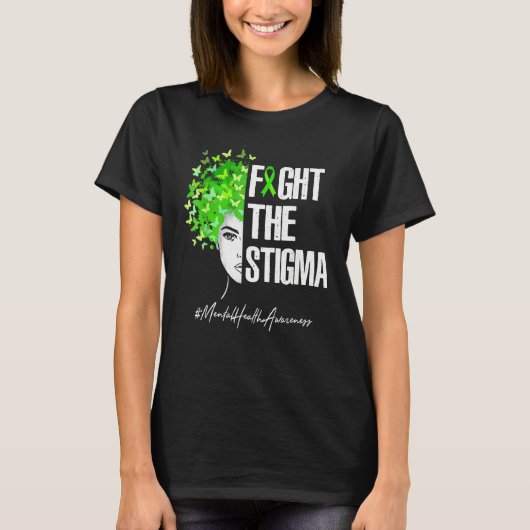 Bekämpfung des psychischen Bewusstseins für Stigma T-Shirt (Vorderseite)