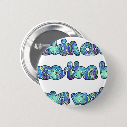 Bekämpfung von Hautkrebs, Übergabe des Hutes, Haku Button (Vorne & Hinten)