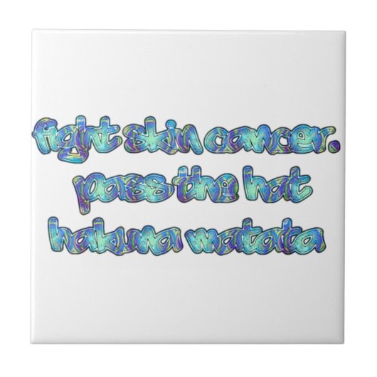 Bekämpfung von Hautkrebs, Übergabe des Hutes, Haku Fliese (Vorderseite)