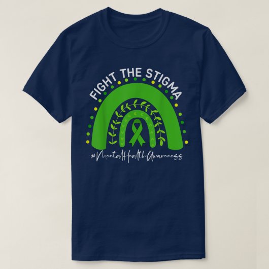Bekämpfung von Stigma Psychische Gesundheit T-Shirt (Design vorne)