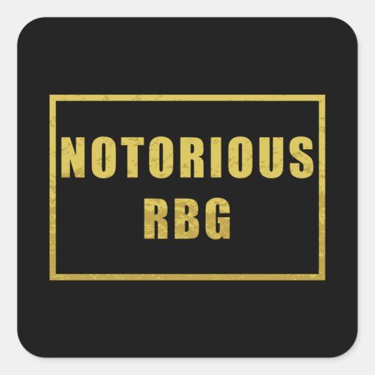 Bekannte RBG - Goldene und schwarze weibliche Homm Quadratischer Aufkleber (Vorderseite)