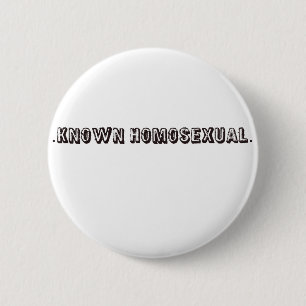 Bekannter Homosexueller Button