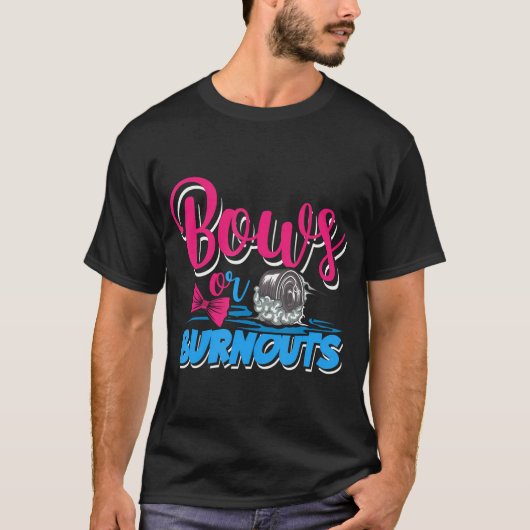 Bekanntgabe des Party von Burnouts oder Bows Gende T-Shirt (Vorderseite)