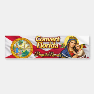 Bekehrt Florida! Betet den Rosenkranz Autoaufkleber