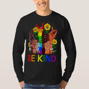 Bekind Lgbtq Blm Gleichberechtigung der Menschenre T-Shirt