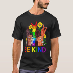 Bekind Lgbtq Blm Gleichberechtigung der Menschenre T-Shirt