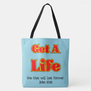 BEKOMMEN SIE EIN LEBEN - John 10:28 Tasche