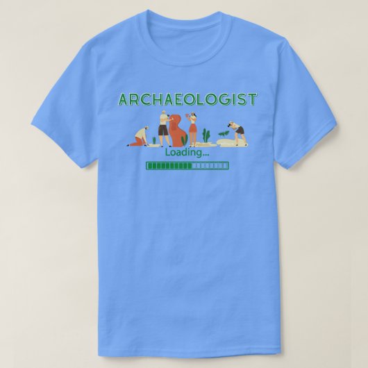 Beladung durch Archäologen T-Shirt (Design vorne)