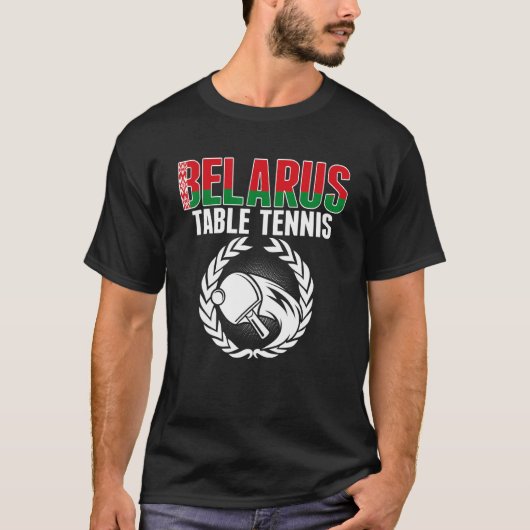 Belarus Table Tennis Belarusian Ping Pong Support T-Shirt (Vorderseite)