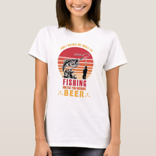 Belästige mich nicht, während ich angeln-lustig bi T-Shirt