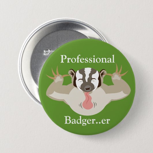 Belästigender Badger_Professional Dachs… äh Button (Vorne & Hinten)